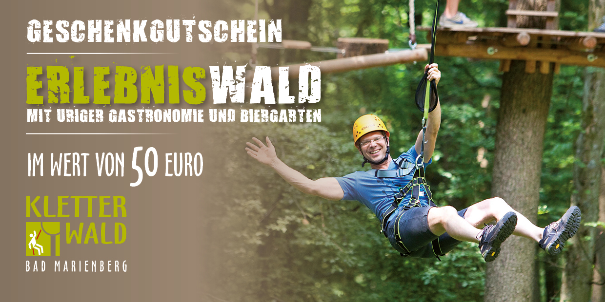 Geschenkgutschein Wert 50 € für Eintritt im Kletterwald Bad Marienberg ...